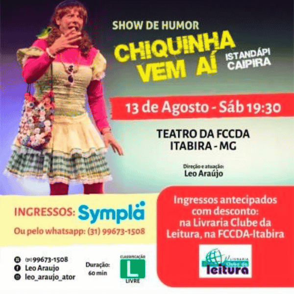 Peça TEatral Chiquinha vem ai